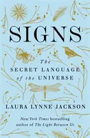 Signos - El lenguaje secreto del universo - Signs - The secret language of the universe