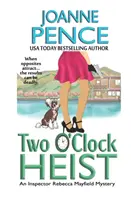 El atraco de las dos: Un misterio de la inspectora Rebecca Mayfield - Two O'Clock Heist: An Inspector Rebecca Mayfield Mystery