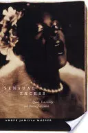 Exceso sensual: Feminidad queer y goce marrón - Sensual Excess: Queer Femininity and Brown Jouissance