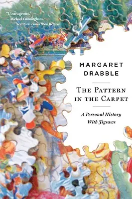 El dibujo de la alfombra: Una historia personal con rompecabezas - The Pattern in the Carpet: A Personal History with Jigsaws