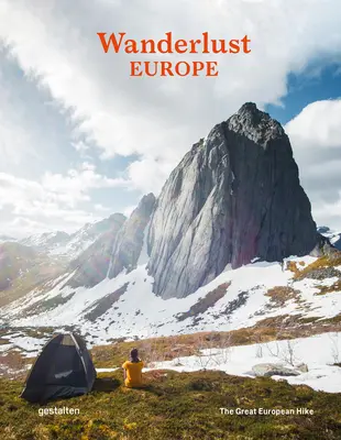 Wanderlust Europe: La gran excursión europea - Wanderlust Europe: The Great European Hike