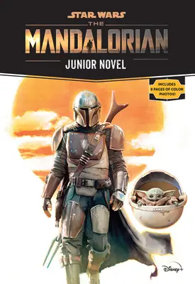 Star Wars: El Mandaloriano Novela Juvenil - Star Wars: The Mandalorian Junior Novel