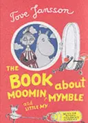 Libro sobre Moomin, Mymble y Little My - Book About Moomin, Mymble and Little My