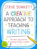 Enfoque creativo de la enseñanza de la escritura - Creative Approach to Teaching Writing