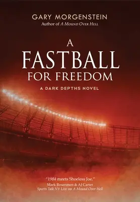 Una bola rápida para la libertad - A Fastball for Freedom