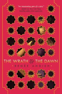 La ira y el amanecer - The Wrath & the Dawn