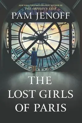 Las chicas perdidas de París - The Lost Girls of Paris