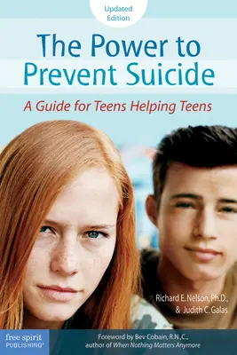 El poder de prevenir el suicidio: Guía para adolescentes que ayudan a adolescentes - The Power to Prevent Suicide: A Guide for Teens Helping Teens