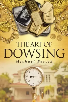 El arte de la radiestesia - The Art of Dowsing