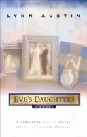 Las hijas de Eva - Eve's Daughters