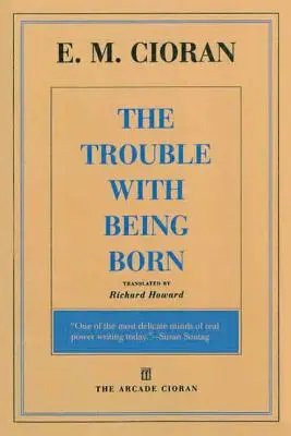 El problema de nacer - The Trouble with Being Born