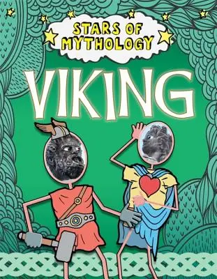 Estrellas de la mitología: Vikingos - Stars of Mythology: Viking