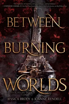 Entre mundos en llamas, 2 - Between Burning Worlds, 2