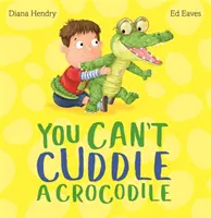 No se puede abrazar a un cocodrilo - You Can't Cuddle a Crocodile
