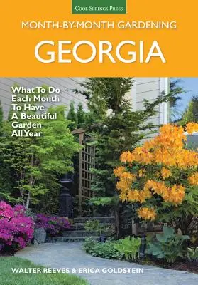 Jardinería Mes a Mes en Georgia: Qué hacer cada mes para tener un jardín bonito todo el año - Georgia Month by Month Gardening: What to Do Each Month to Have a Beautiful Garden All Year