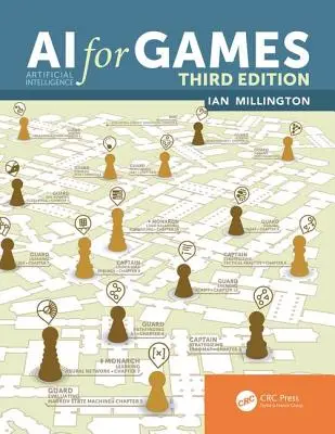 IA para juegos, tercera edición - AI for Games, Third Edition