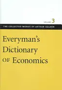 Diccionario de economía Everyman - Everyman's Dictionary of Economics