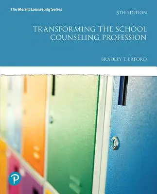 Transformar la profesión de asesor escolar - Transforming the School Counseling Profession