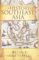 Historia del Sudeste Asiático - A History of Southeast Asia