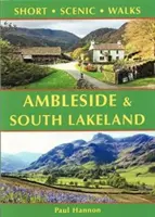 Ambleside y South Lakeland - Recorridos panorámicos cortos - Ambleside & South Lakeland - Short Scenic Walks