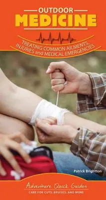 Medicina al aire libre: Gestión de emergencias médicas en zonas agrestes - Outdoor Medicine: Management of Wilderness Medical Emergencies