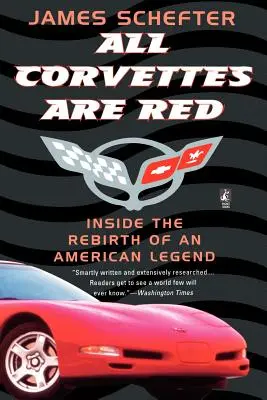 Todos los Corvettes son rojos - All Corvettes Are Red