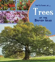 Árboles de las Islas Británicas - Trees of the British Isles