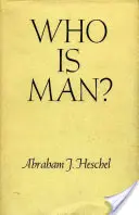 ¿Quién es el hombre? - Who Is Man?
