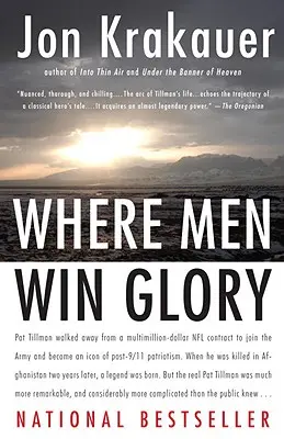 Donde los hombres ganan la gloria: La odisea de Pat Tillman - Where Men Win Glory: The Odyssey of Pat Tillman