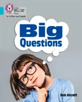 Grandes preguntas: Banda 7/Turquesa - Big Questions: Band 7/Turquoise