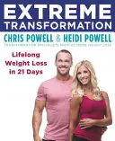 Transformación extrema: Pérdida de peso de por vida en 21 días - Extreme Transformation: Lifelong Weight Loss in 21 Days