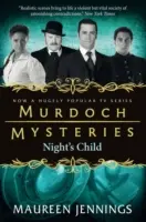 Misterios de Murdoch - El Niño de la Noche - Murdoch Mysteries - Night's Child