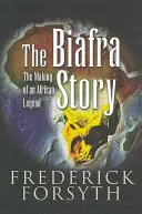 Historia de Biafra - Biafra Story