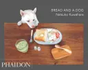 Pan y perro - Bread and a Dog