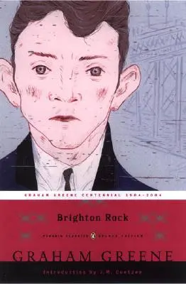 Brighton Rock: (penguin Classics Deluxe Edition)