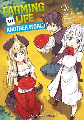 La vida en la granja en otro mundo - Volumen 3 - Farming Life in Another World Volume 3