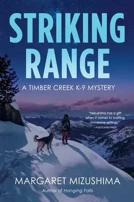 Striking Range: Un misterio de Timber Creek K-9 - Striking Range: A Timber Creek K-9 Mystery