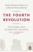 Cuarta Revolución - La carrera global para reinventar el Estado - Fourth Revolution - The Global Race to Reinvent the State