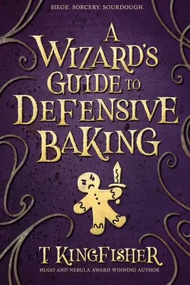 Guía del mago para la repostería defensiva - A Wizard's Guide to Defensive Baking