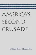 La segunda cruzada de Estados Unidos - America's Second Crusade