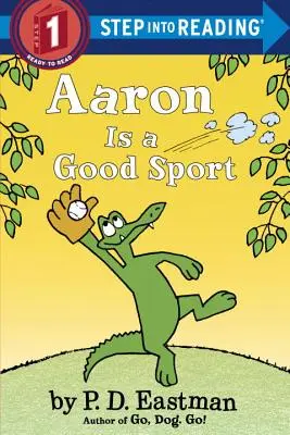 Aaron Is a Good Sport (Aaron es un buen deportista) - Aaron Is a Good Sport