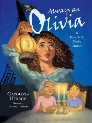 Siempre una Olivia: Una notable historia familiar - Always an Olivia: A Remarkable Family History