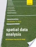 Análisis de datos espaciales: Una introducción para usuarios de SIG - Spatial Data Analysis: An Introduction for GIS Users