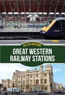 Estaciones del Great Western Railway - Great Western Railway Stations