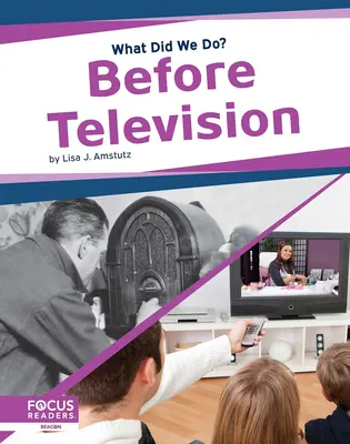 Antes de la televisión - Before Television