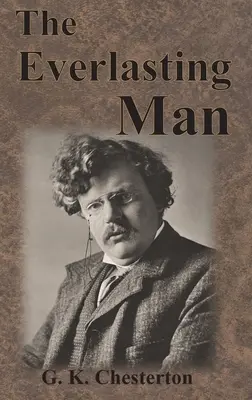 El hombre eterno - The Everlasting Man