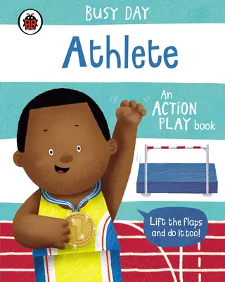 Día ocupado: Atleta - Libro de acción - Busy Day: Athlete - An action play book