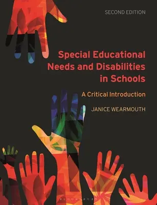 Necesidades educativas especiales y discapacidades en la escuela: Una introducción crítica - Special Educational Needs and Disabilities in Schools: A Critical Introduction