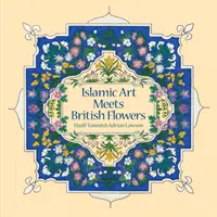 El arte islámico se une a las flores británicas - Islamic Art Meets British Flowers