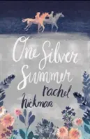 Un verano de plata - One Silver Summer